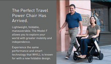 Load image into Gallery viewer, WHILL Model F- Travel Chair